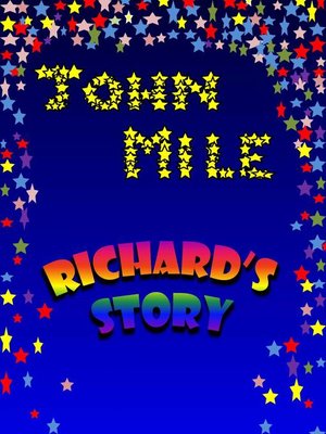 cover image of Richard's story
